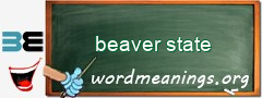 WordMeaning blackboard for beaver state